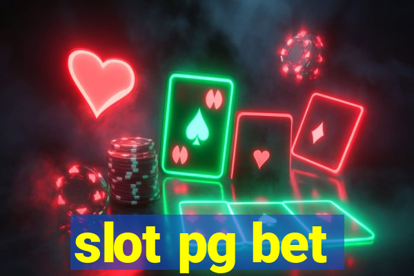 slot pg bet