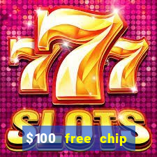 $100 free chip casino captain jack 2020