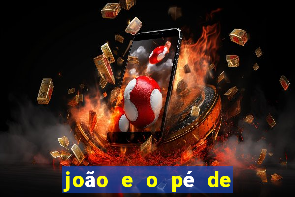 joão e o pé de feijão pdf