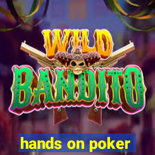 hands on poker