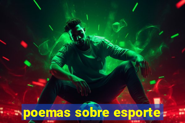 poemas sobre esporte