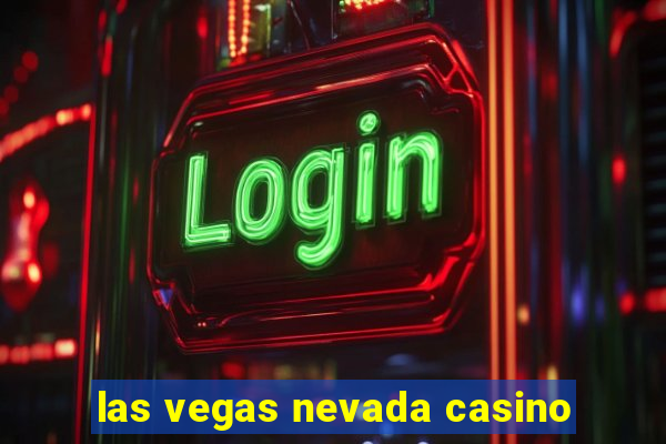 las vegas nevada casino