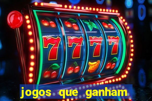 jogos que ganham dinheiro de verdade