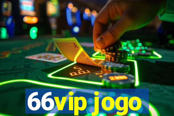 66vip jogo