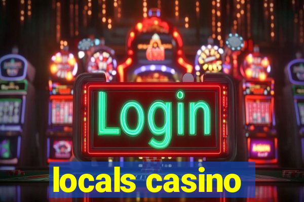 locals casino