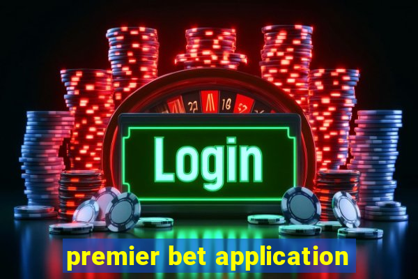 premier bet application