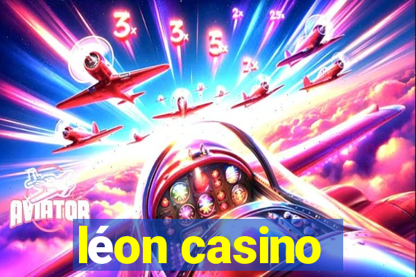 léon casino