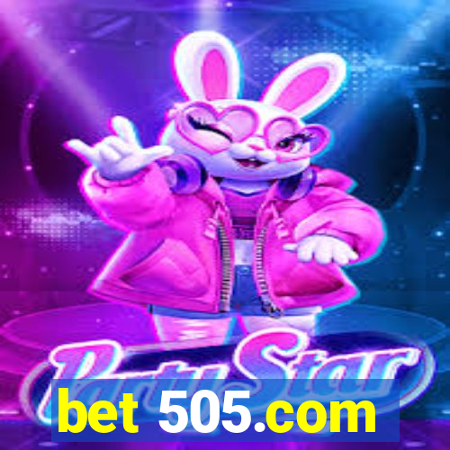 bet 505.com