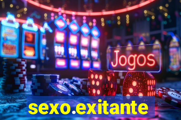 sexo.exitante