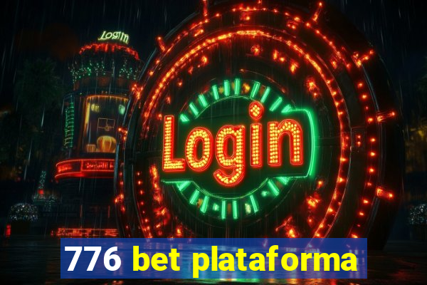 776 bet plataforma