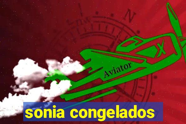 sonia congelados