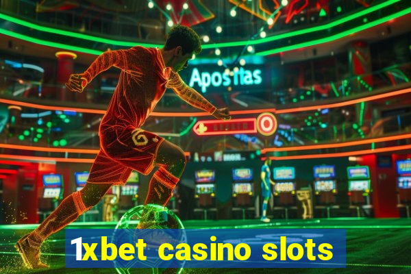 1xbet casino slots