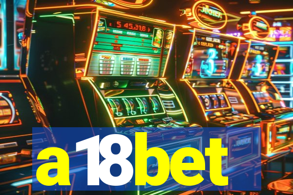 a18bet