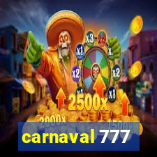 carnaval 777