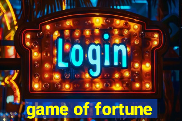 game of fortune