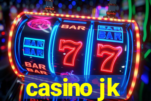 casino jk