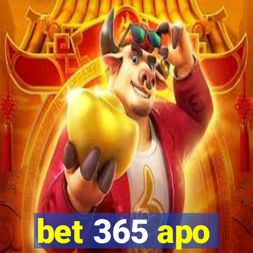 bet 365 apo