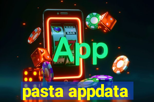 pasta appdata