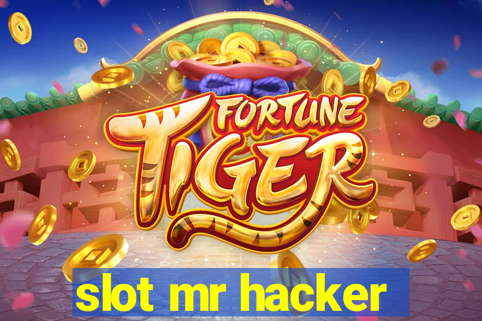 slot mr hacker