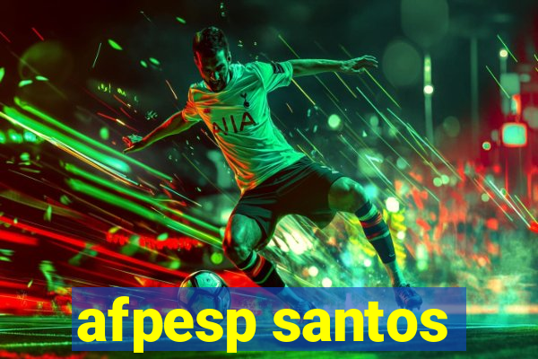 afpesp santos