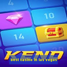 best casino in las vegas