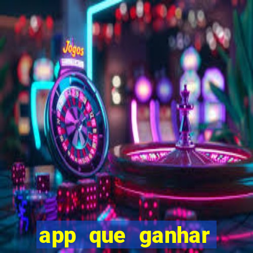 app que ganhar dinheiro jogando