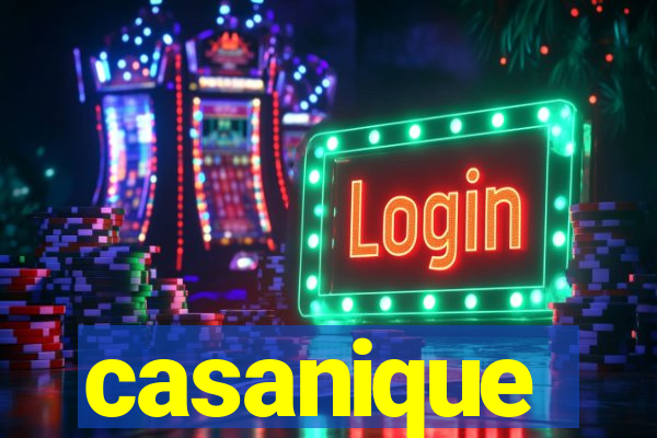 casanique