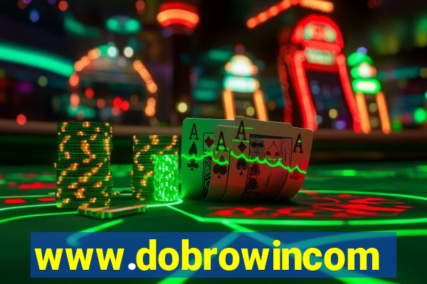 www.dobrowincom