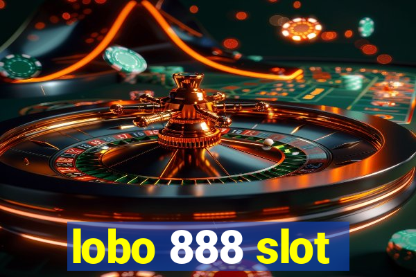 lobo 888 slot