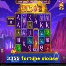 3355 fortune mouse