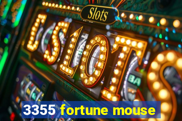 3355 fortune mouse