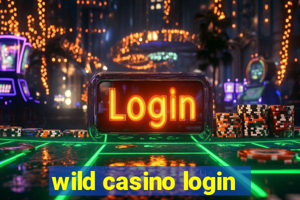 wild casino login