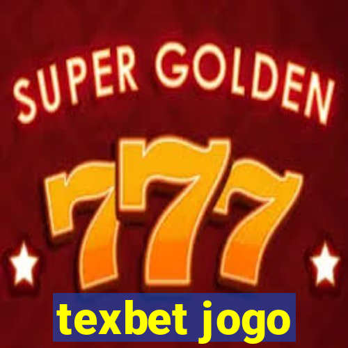 texbet jogo