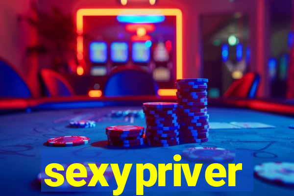 sexypriver