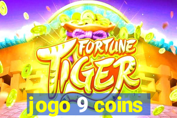 jogo 9 coins