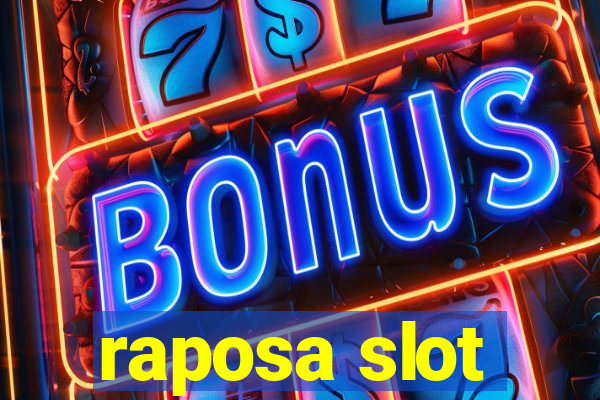 raposa slot