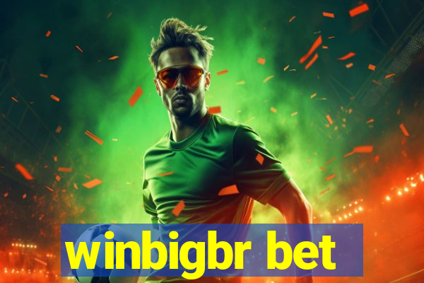 winbigbr bet