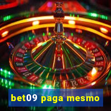 bet09 paga mesmo