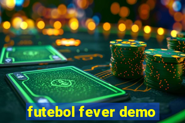 futebol fever demo