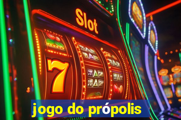 jogo do própolis