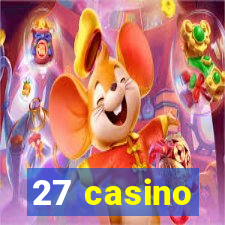 27 casino