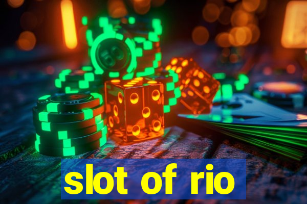 slot of rio