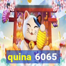 quina 6065