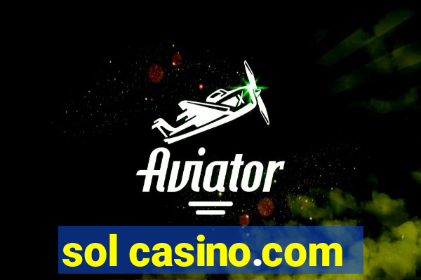 sol casino.com