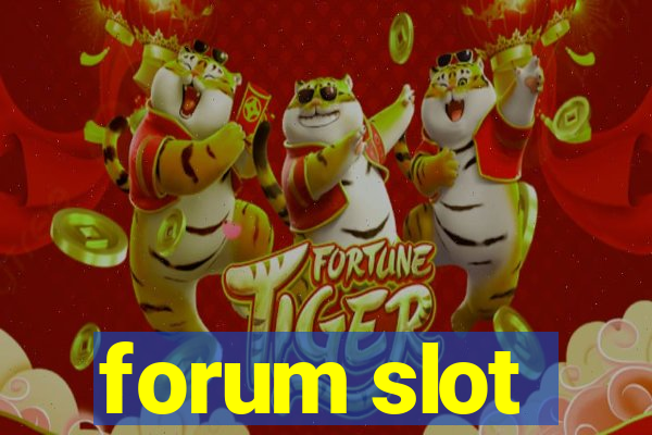 forum slot