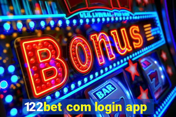 122bet com login app