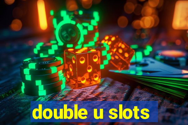 double u slots