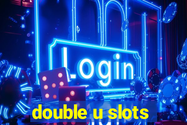 double u slots