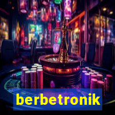 berbetronik