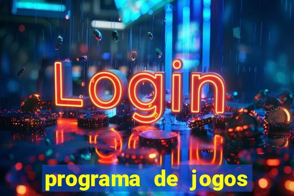 programa de jogos de futebol